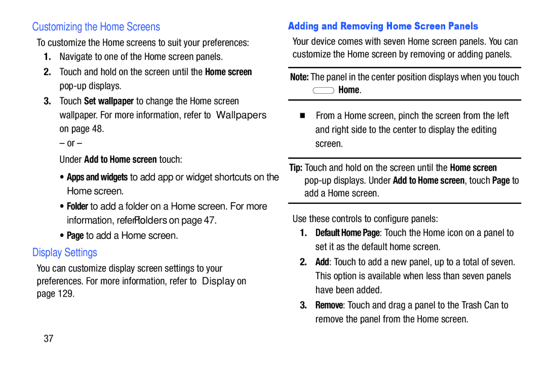 Samsung SM-T2105GYYXAR user manual Customizing the Home Screens, Display Settings, To add a Home screen 