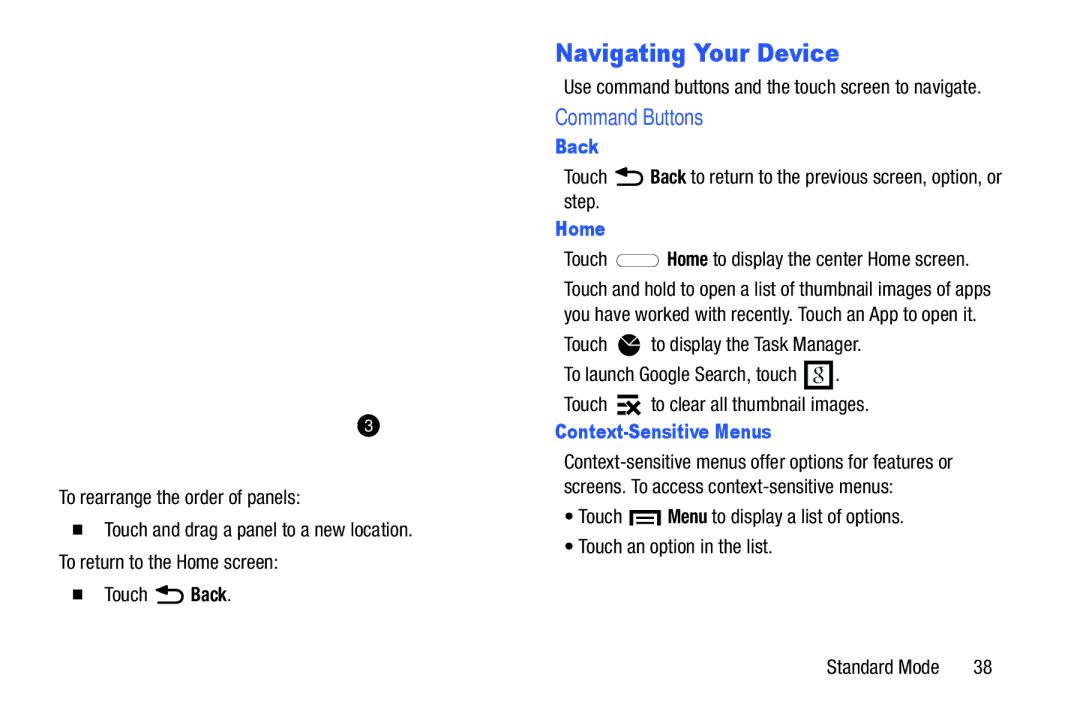 Samsung SM-T2105GYYXAR user manual Navigating Your Device, Use command buttons and the touch screen to navigate 