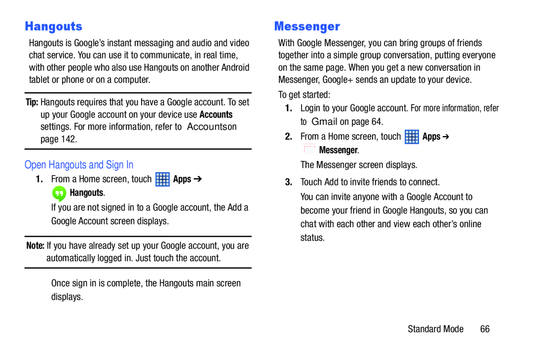 Samsung SM-T2105GYYXAR user manual Messenger, Open Hangouts and Sign 