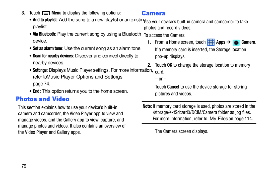 Samsung SM-T2105GYYXAR user manual Photos and Video, Camera 