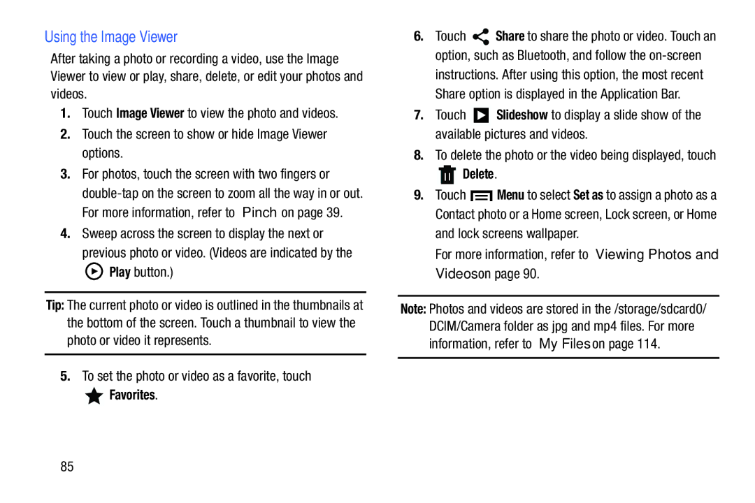 Samsung SM-T2105GYYXAR user manual Using the Image Viewer, Favorites, Delete 