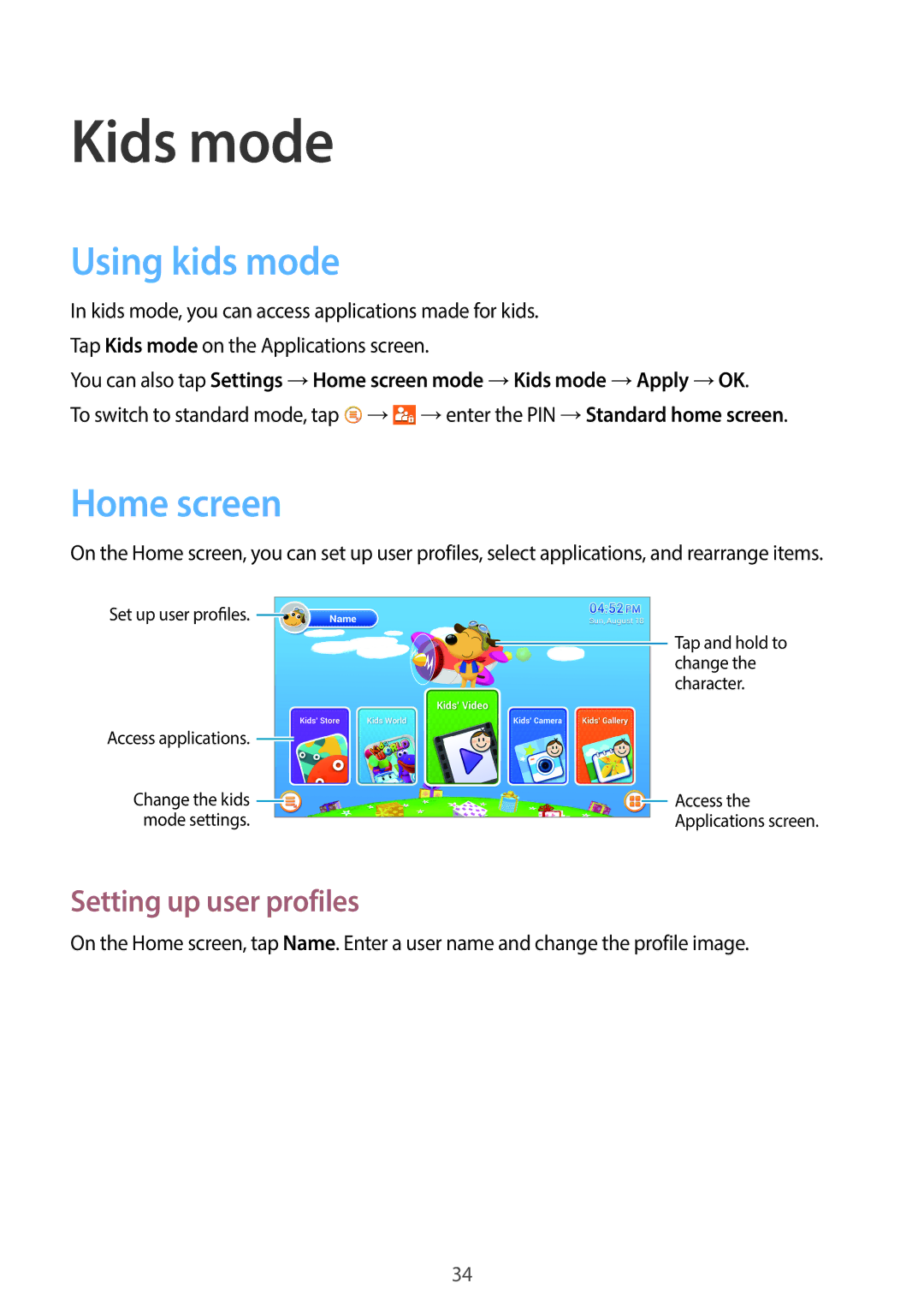 Samsung SM-T2105GYZTMC, SM-T2105GYZEGY, SM-T2105GYAECT, SM-T2105GYZKSA Kids mode, Using kids mode, Setting up user profiles 