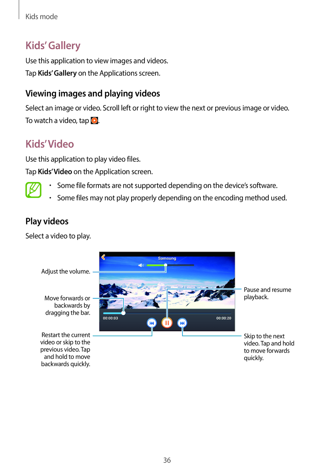 Samsung SM-T2105GYZEGY, SM-T2105GYAECT manual Kids’ Gallery, Kids’Video, Viewing images and playing videos, Play videos 