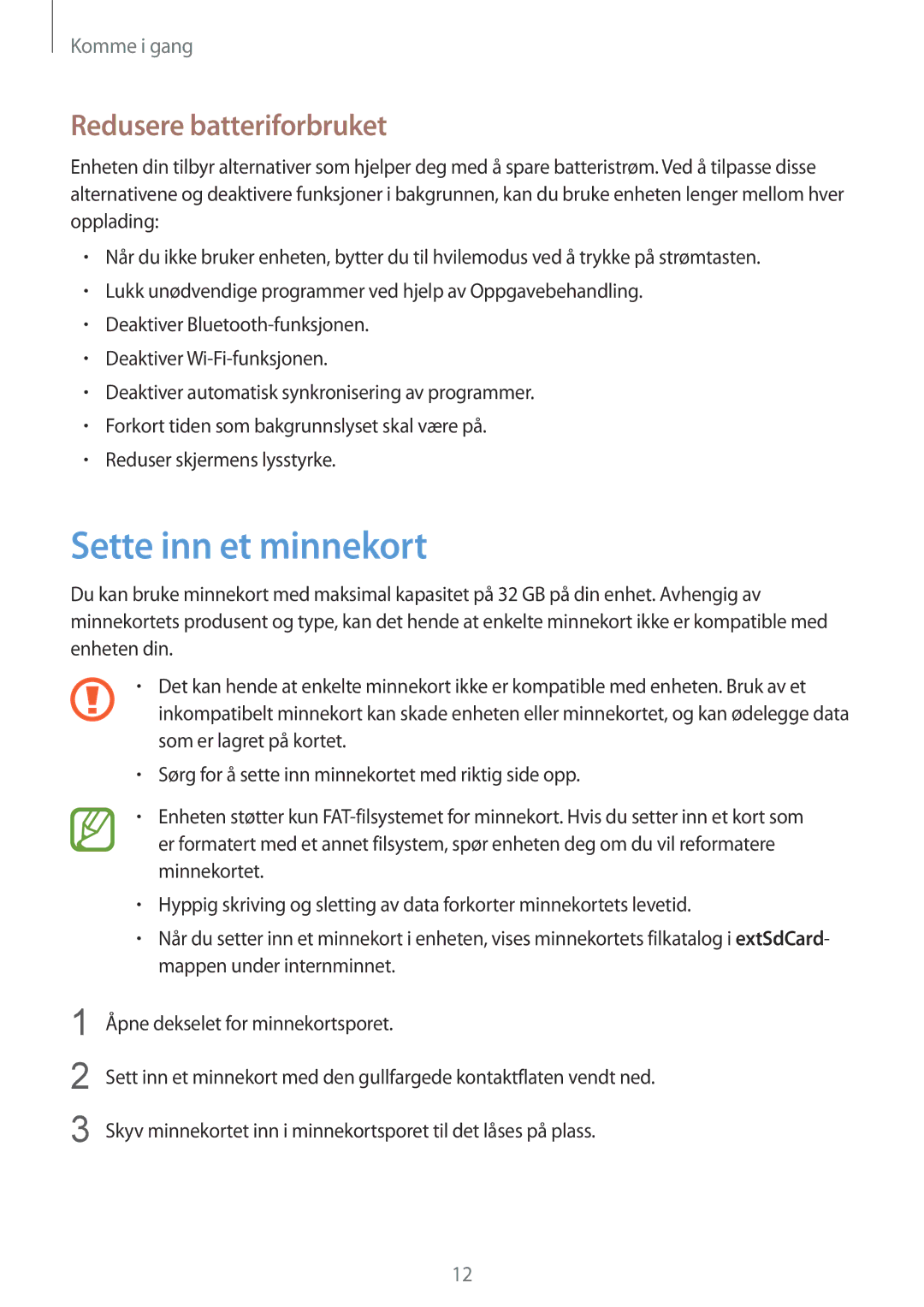 Samsung SM-T2105GYZNEE, SM-T2105GYANEE manual Sette inn et minnekort, Redusere batteriforbruket 