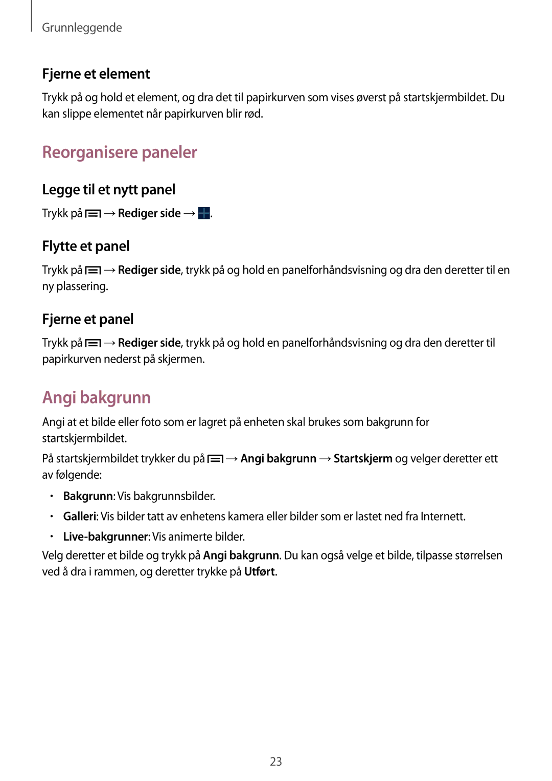 Samsung SM-T2105GYANEE, SM-T2105GYZNEE manual Reorganisere paneler, Angi bakgrunn 