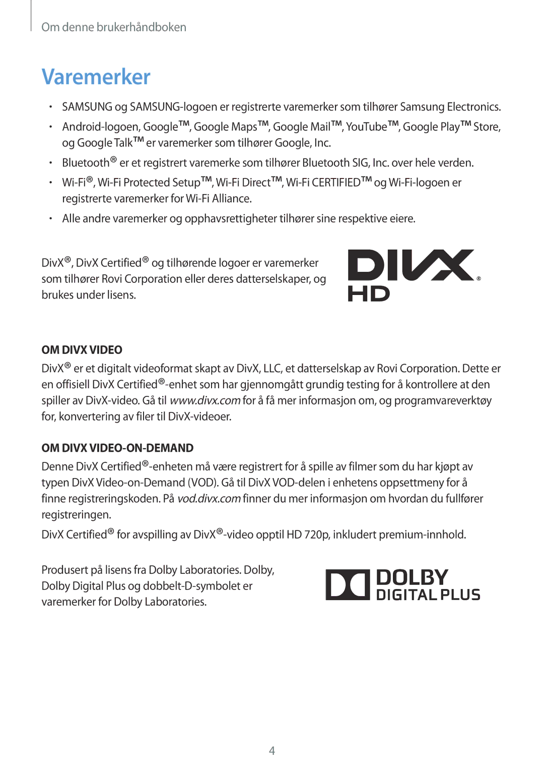 Samsung SM-T2105GYZNEE, SM-T2105GYANEE manual Varemerker, OM Divx Video OM Divx VIDEO-ON-DEMAND 