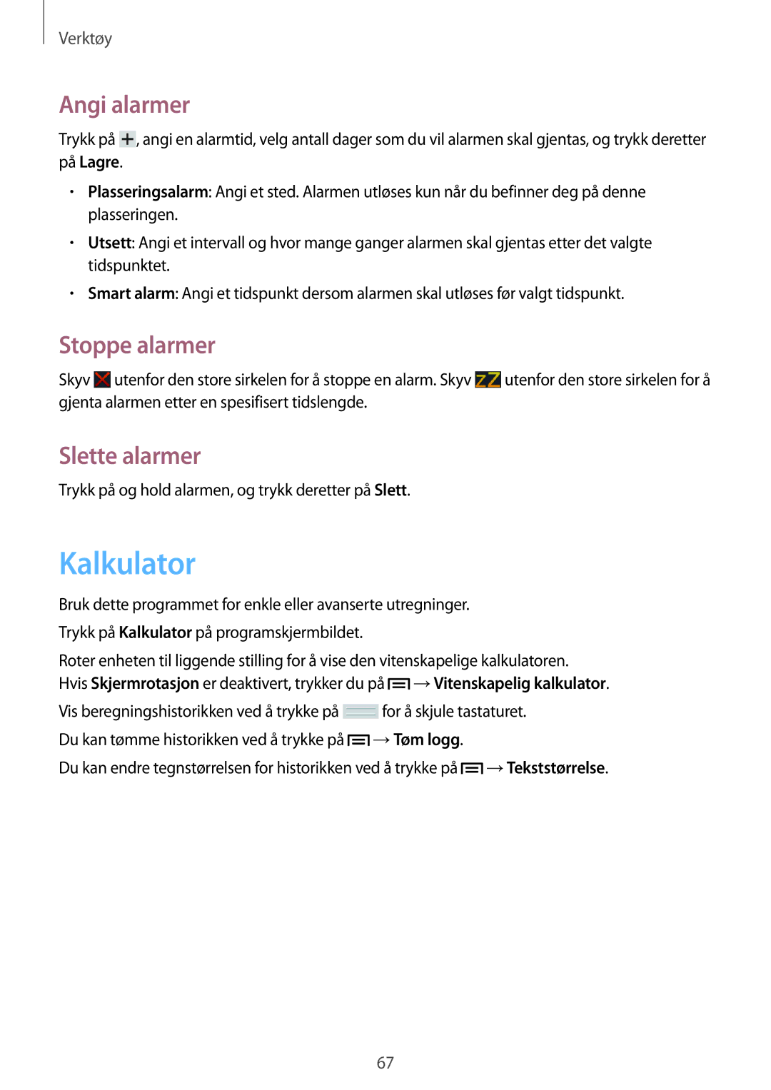 Samsung SM-T2105GYANEE, SM-T2105GYZNEE manual Kalkulator, Angi alarmer, Stoppe alarmer, Slette alarmer 