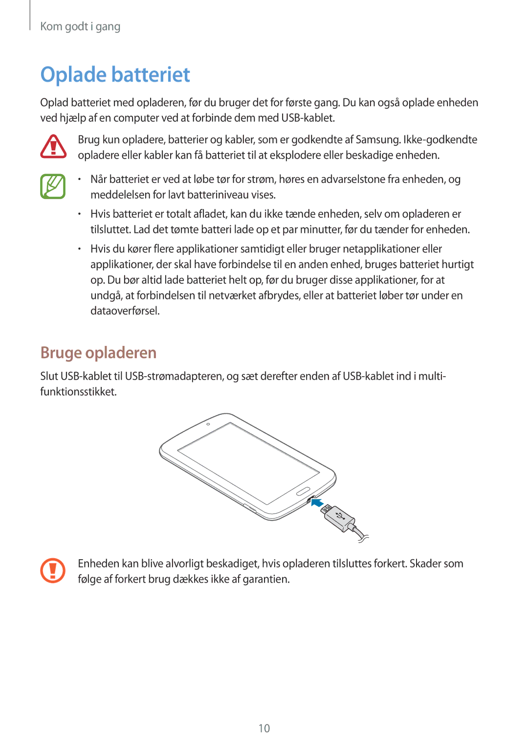 Samsung SM-T2105GYZNEE, SM-T2105GYANEE manual Oplade batteriet, Bruge opladeren 