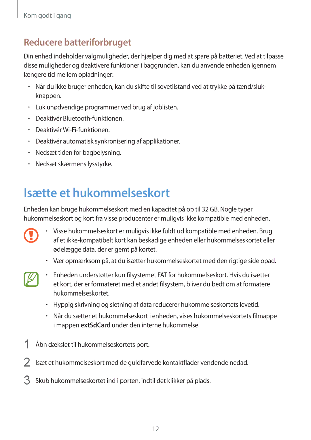 Samsung SM-T2105GYZNEE, SM-T2105GYANEE manual Isætte et hukommelseskort, Reducere batteriforbruget 