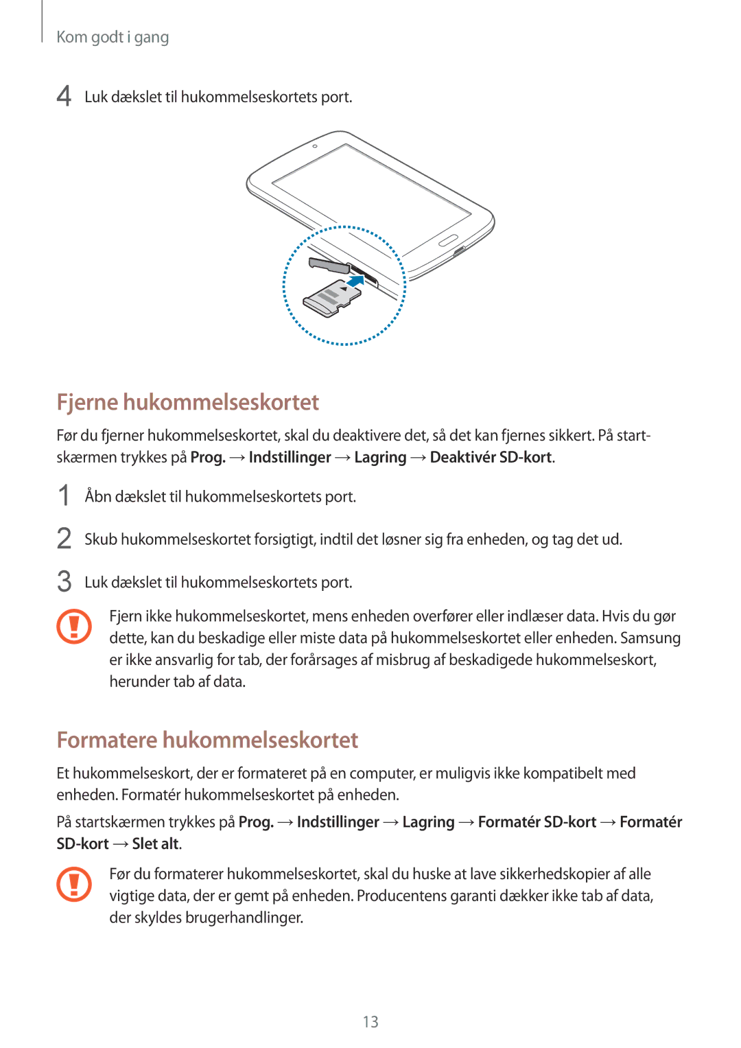 Samsung SM-T2105GYANEE, SM-T2105GYZNEE manual Fjerne hukommelseskortet, Formatere hukommelseskortet 