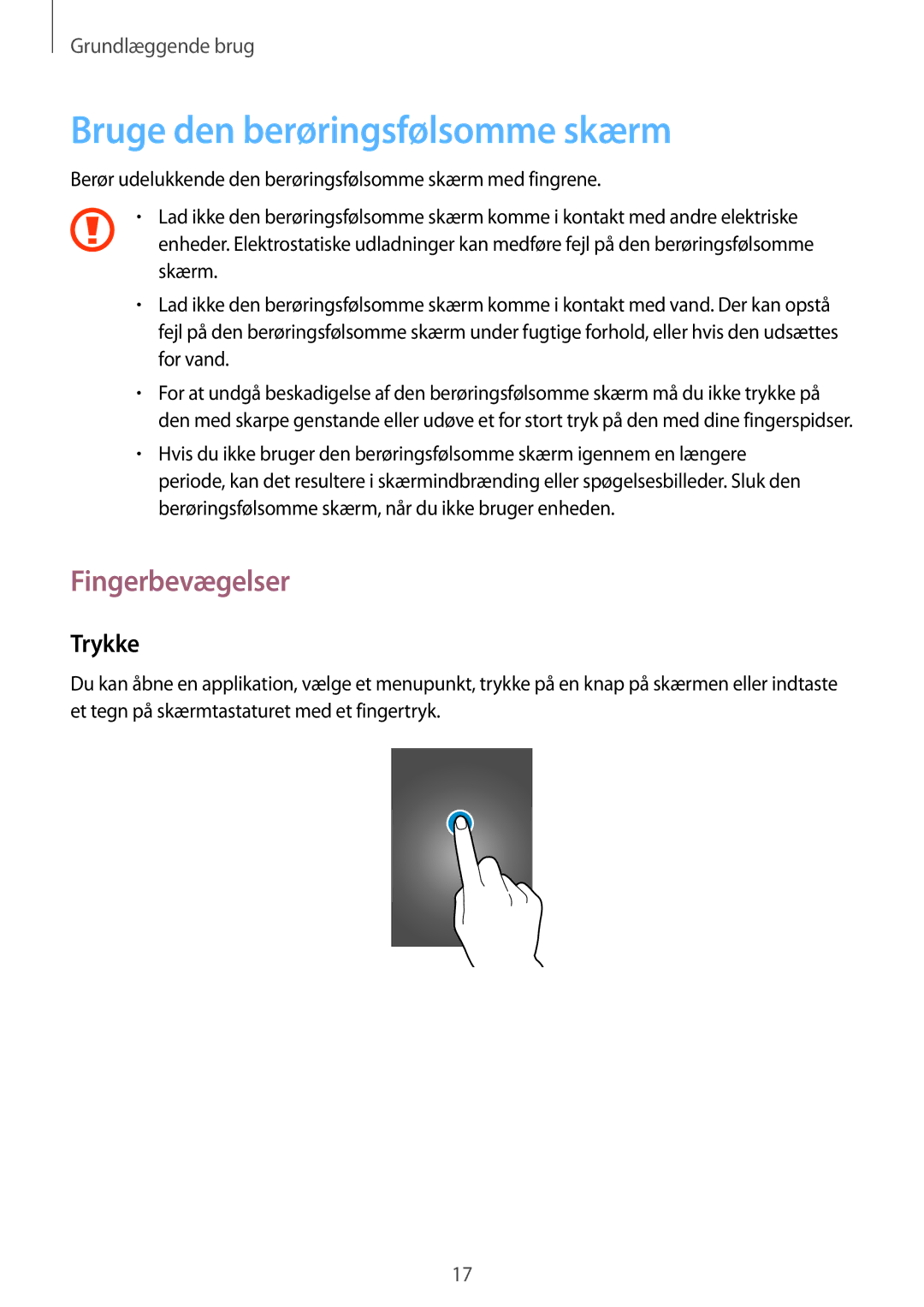 Samsung SM-T2105GYANEE, SM-T2105GYZNEE manual Bruge den berøringsfølsomme skærm, Fingerbevægelser, Trykke 