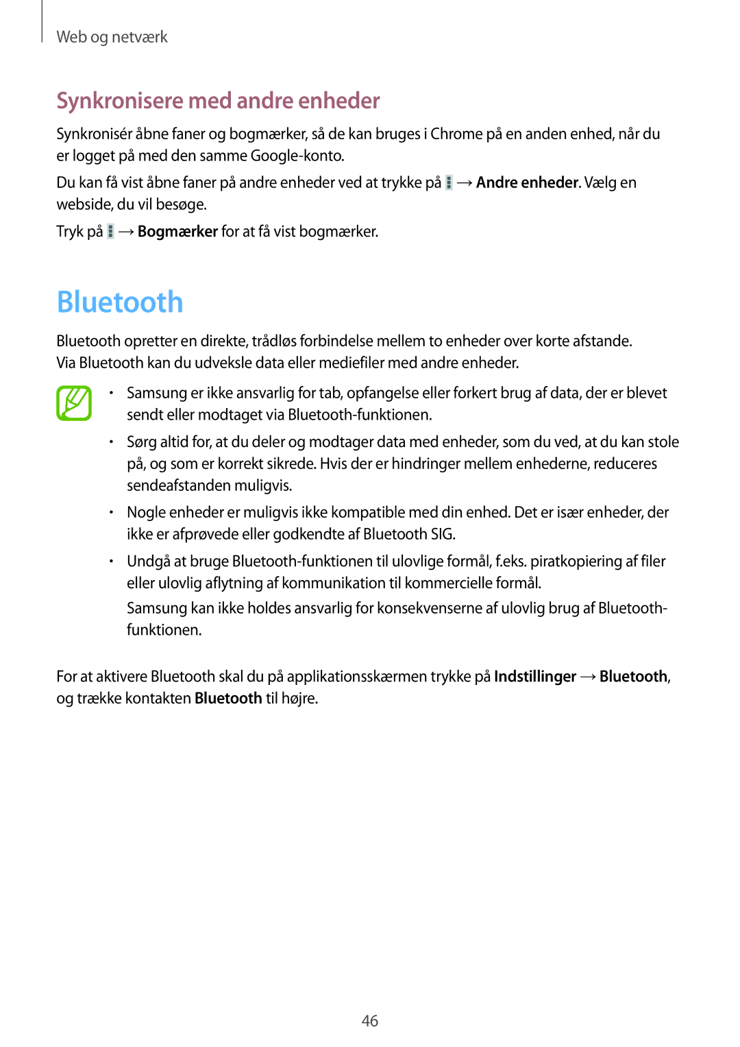 Samsung SM-T2105GYZNEE, SM-T2105GYANEE manual Bluetooth, Synkronisere med andre enheder 