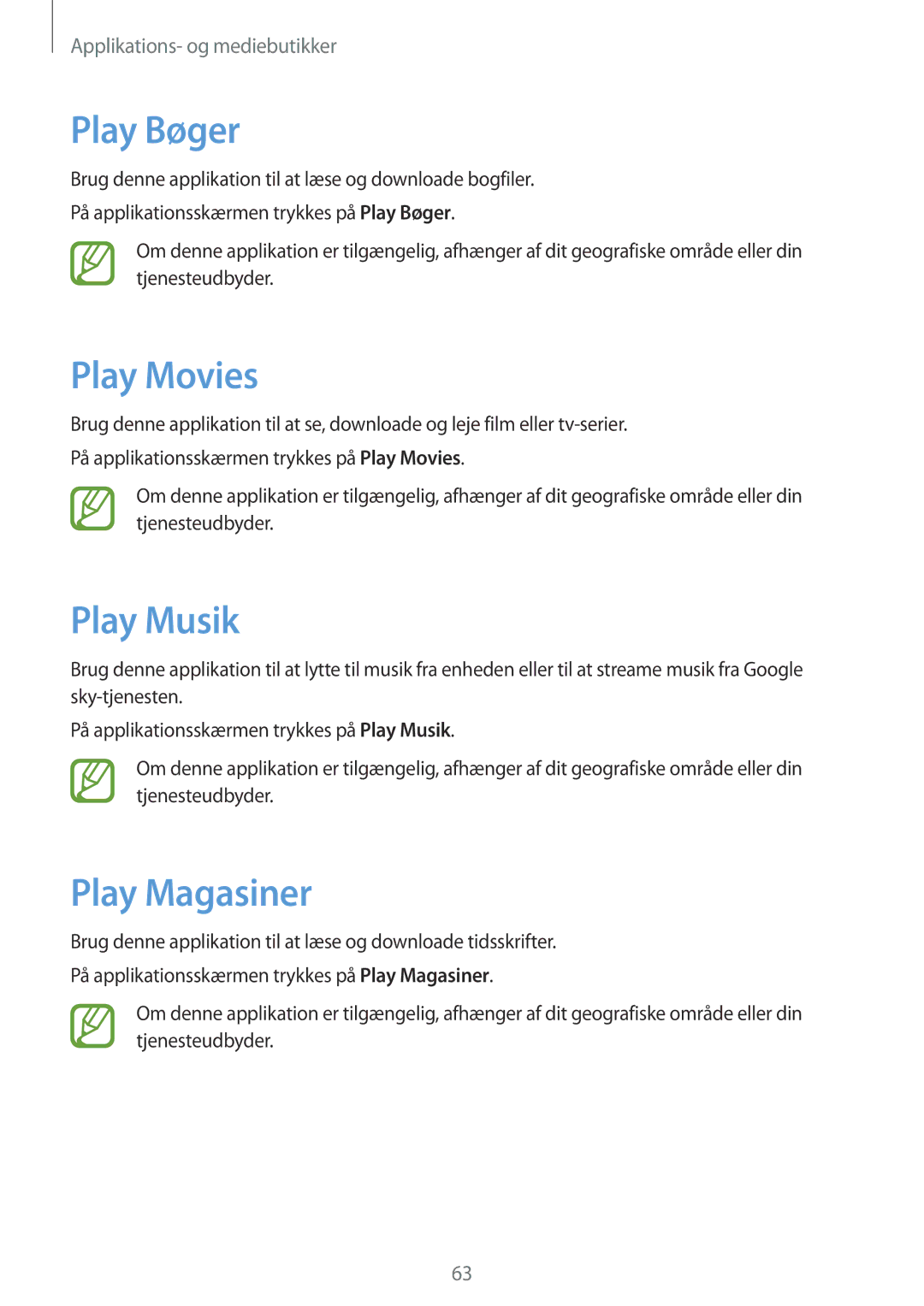 Samsung SM-T2105GYANEE, SM-T2105GYZNEE manual Play Bøger, Play Movies, Play Musik, Play Magasiner 