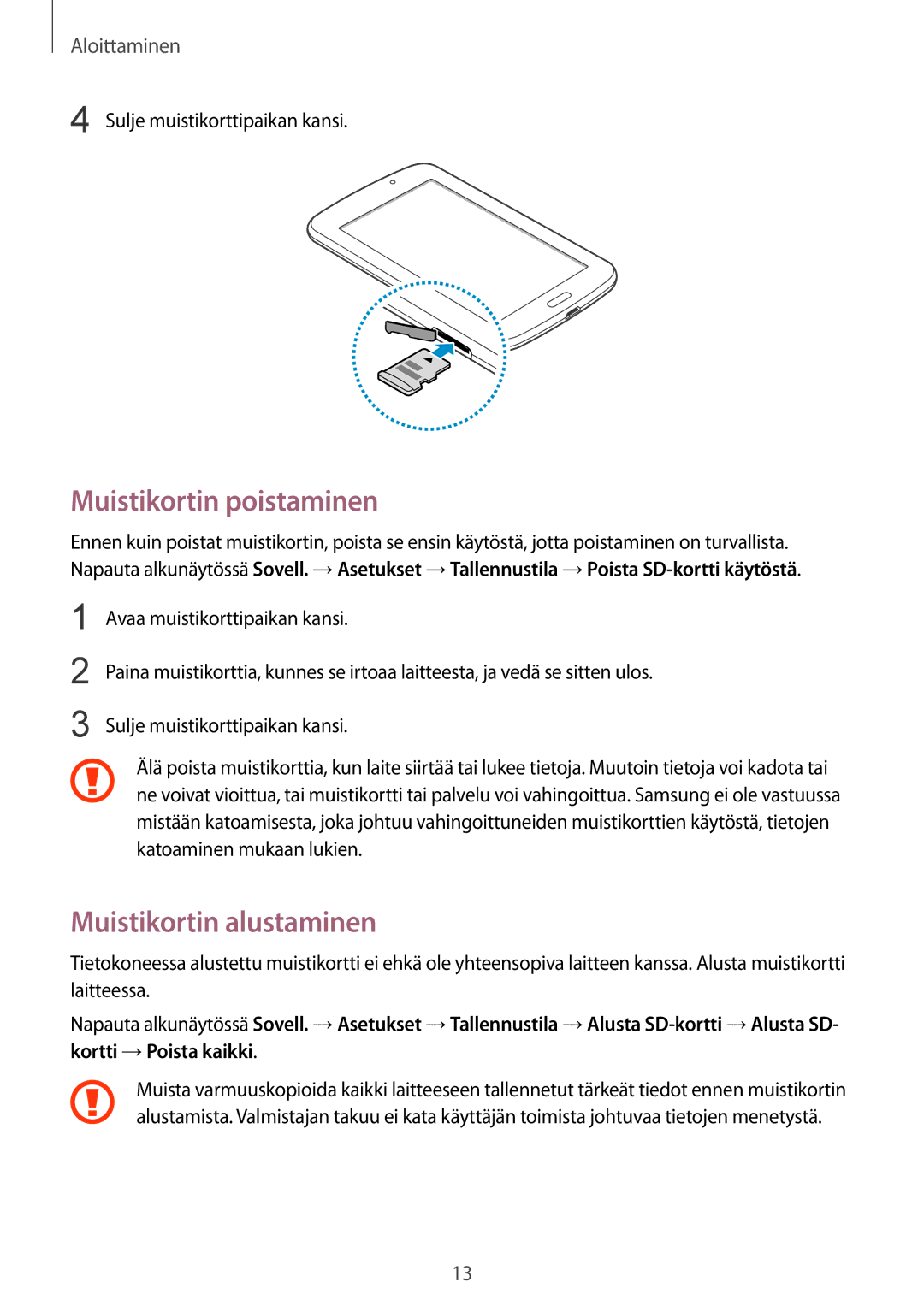 Samsung SM-T2105GYANEE, SM-T2105GYZNEE manual Muistikortin poistaminen, Muistikortin alustaminen 