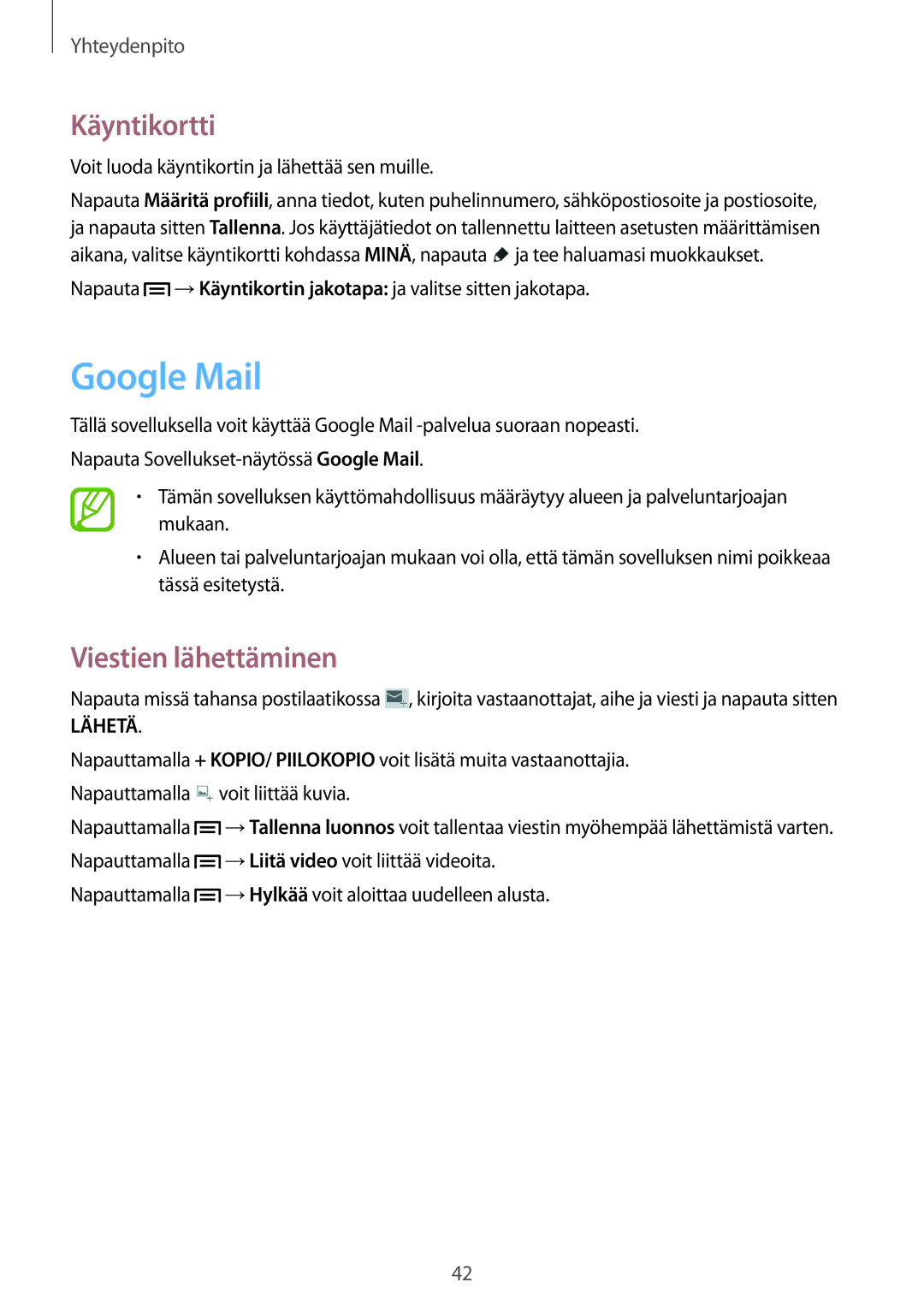 Samsung SM-T2105GYZNEE, SM-T2105GYANEE manual Google Mail, Käyntikortti, Viestien lähettäminen 