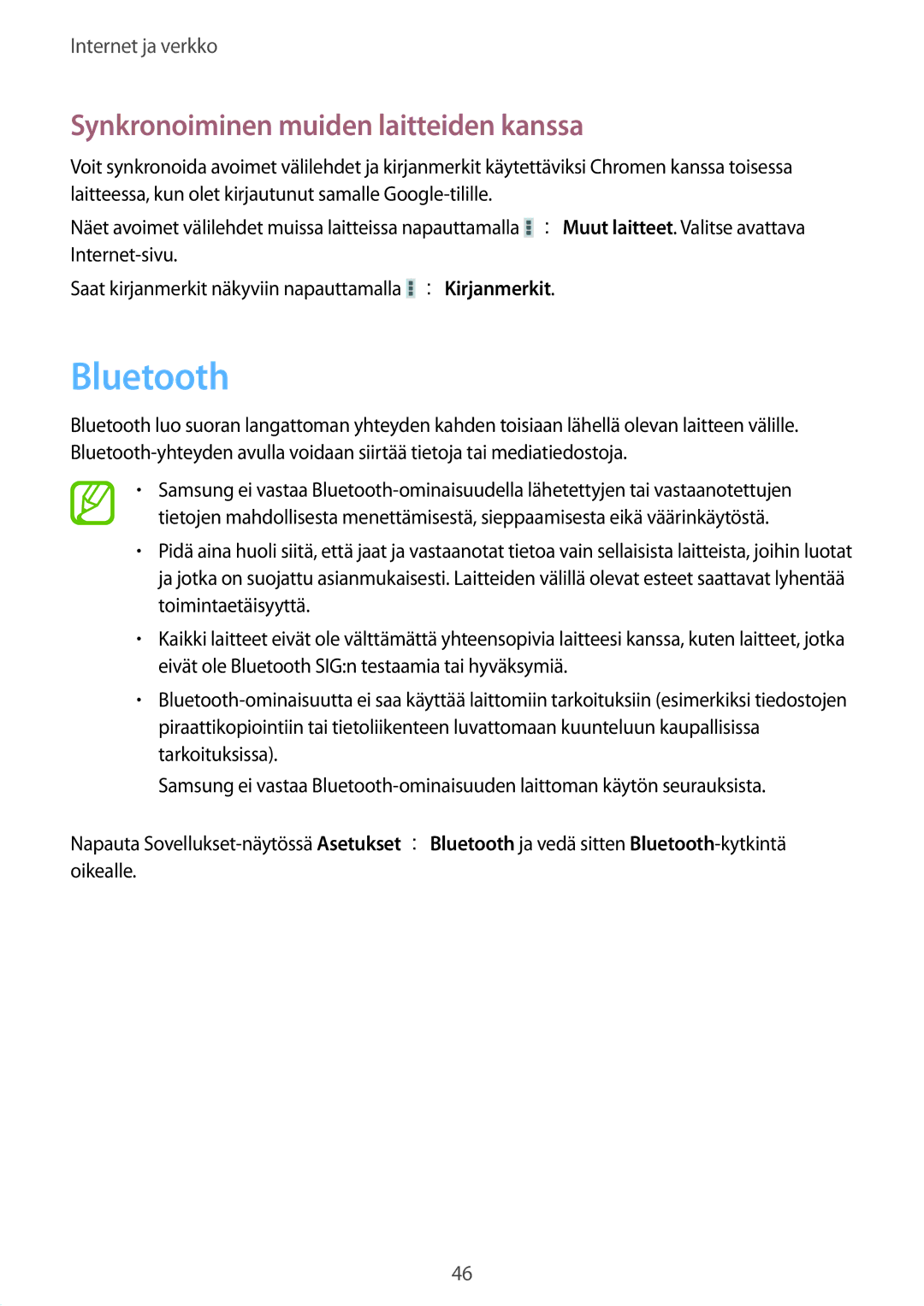 Samsung SM-T2105GYZNEE, SM-T2105GYANEE manual Bluetooth, Synkronoiminen muiden laitteiden kanssa 