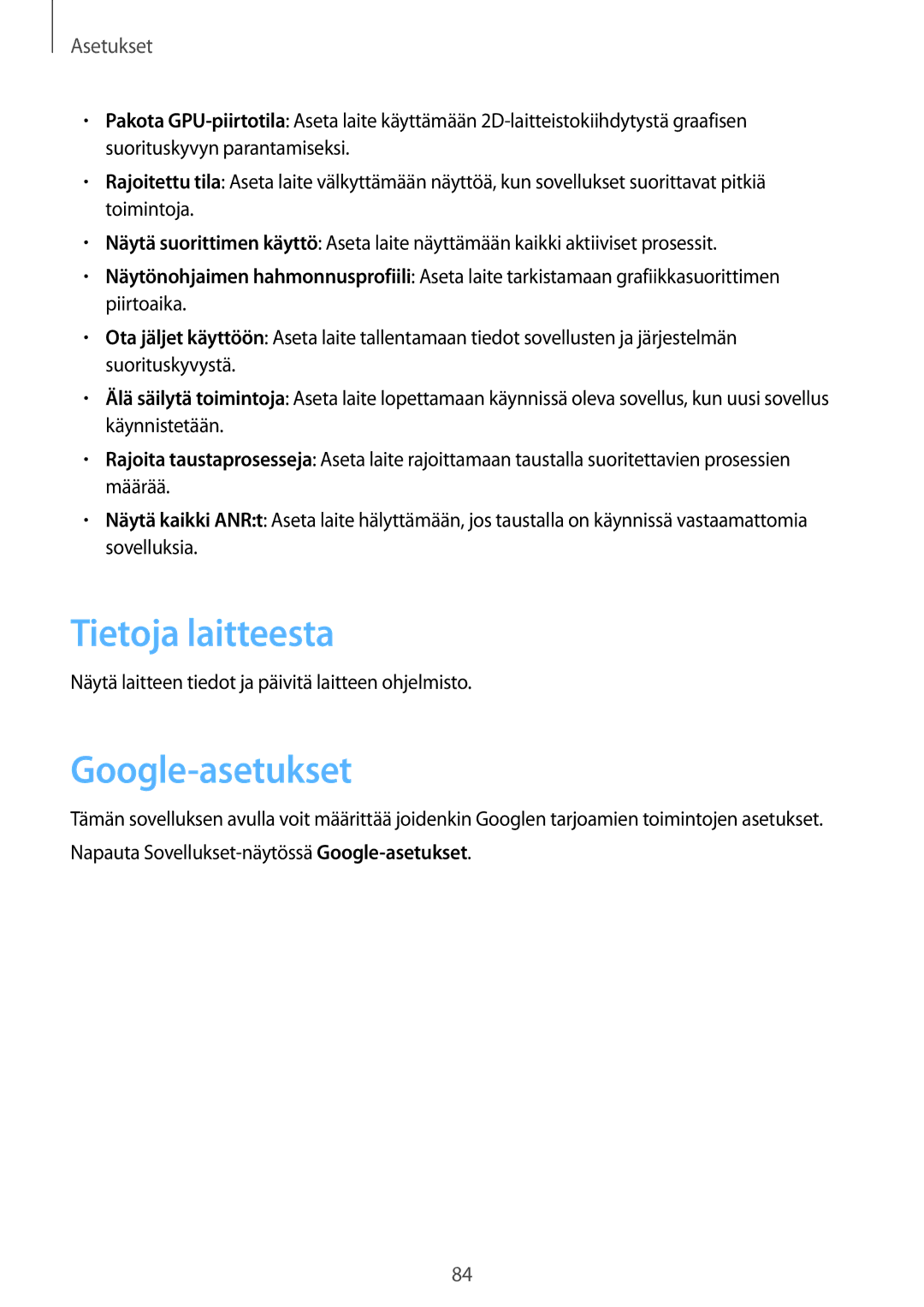 Samsung SM-T2105GYZNEE, SM-T2105GYANEE manual Tietoja laitteesta, Google-asetukset 
