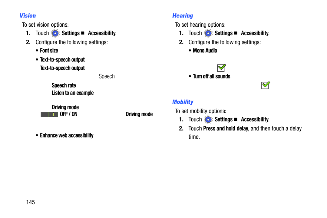 Samsung SM-T210RGNYXAR, SM T210RZWYXAR, SMT210RZWYXAR, SMT210RGNYXAR user manual Vision, Hearing, Mobility 