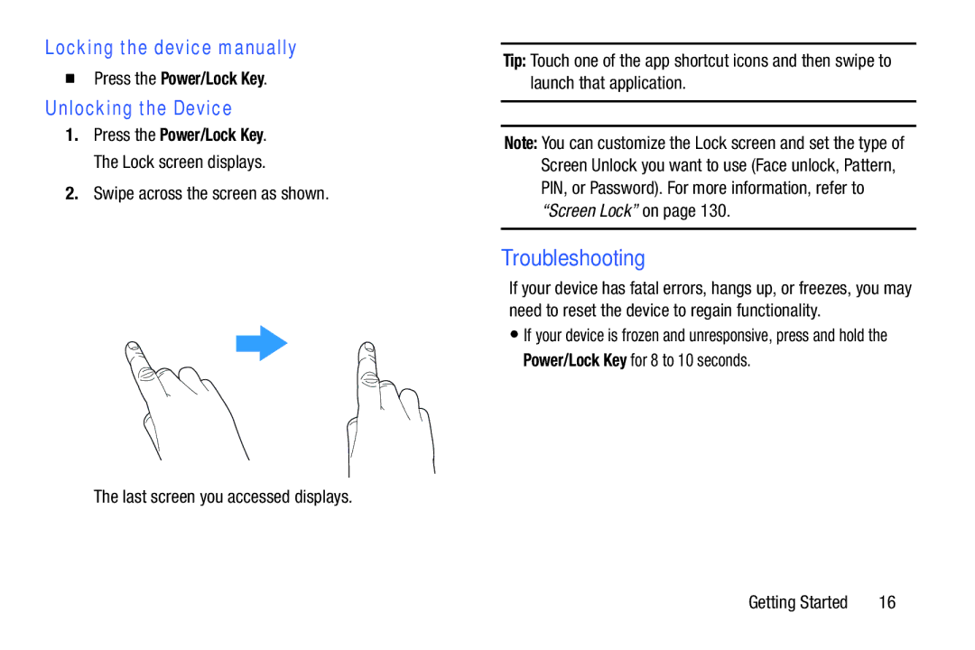 Samsung SM T210RZWYXAR Troubleshooting, Locking the device manually, Unlocking the Device,  Press the Power/Lock Key 