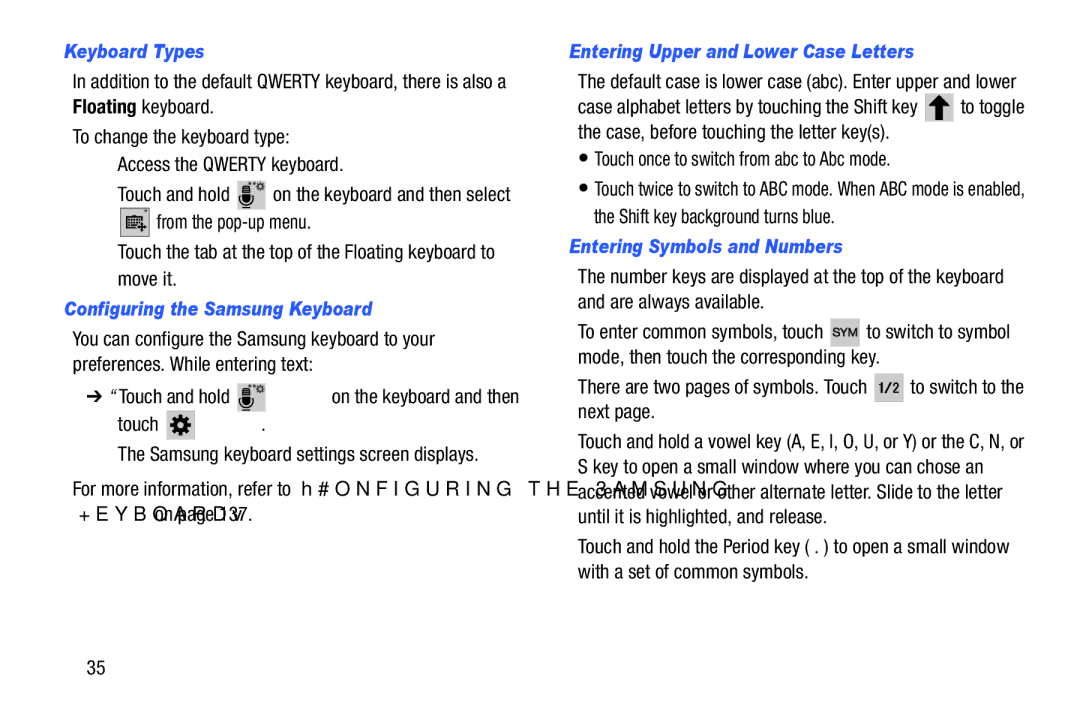 Samsung SM-T210RGNYXAR Keyboard Types, Configuring the Samsung Keyboard, Touch Settings, Entering Symbols and Numbers 