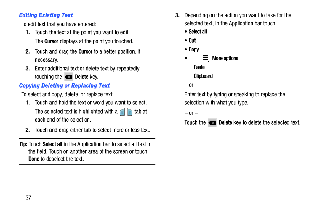 Samsung SM T210R Editing Existing Text, To edit text that you have entered, Copying, Deleting, or Replacing Text 