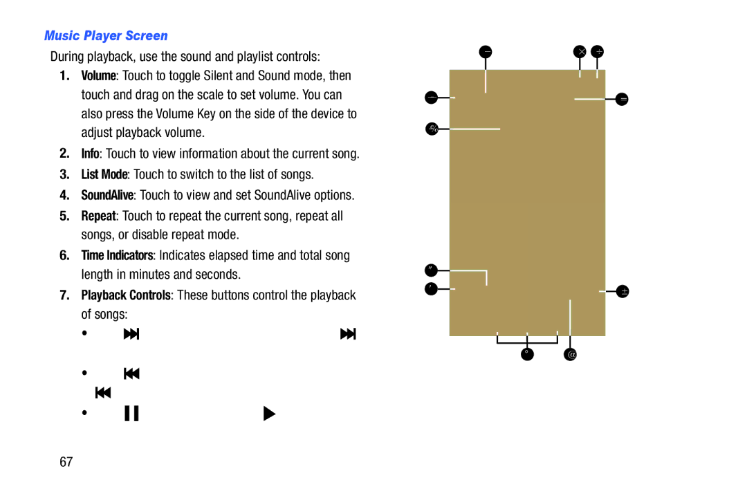 Samsung SM-T210RGNYXAR, SM T210RZWYXAR Music Player Screen, During playback, use the sound and playlist controls 