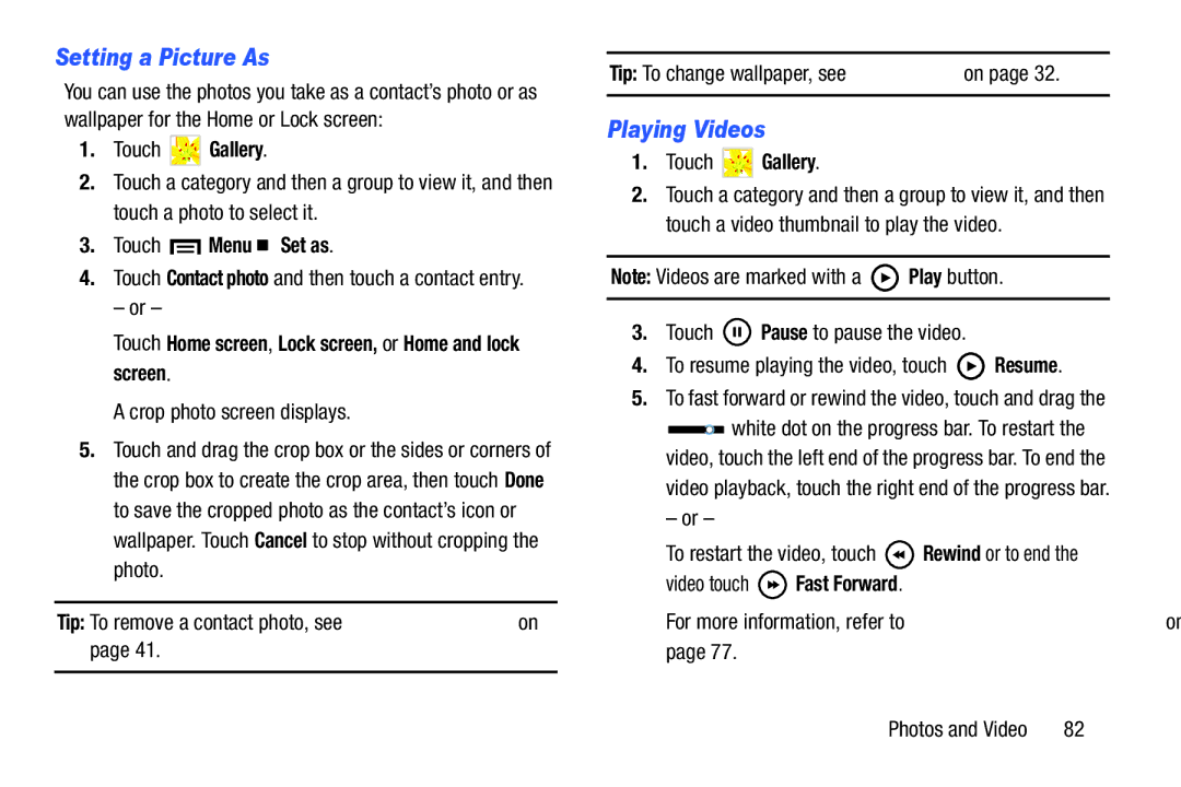 Samsung SM T210R, SM-T210RGNYXAR Setting a Picture As, Playing Videos, Touch Menu Set as, Crop photo screen displays 