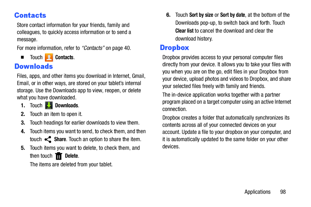 Samsung SM-T210RGNYXAR, SMT210RZWYXAR user manual Dropbox,  Touch Contacts, Touch Downloads 