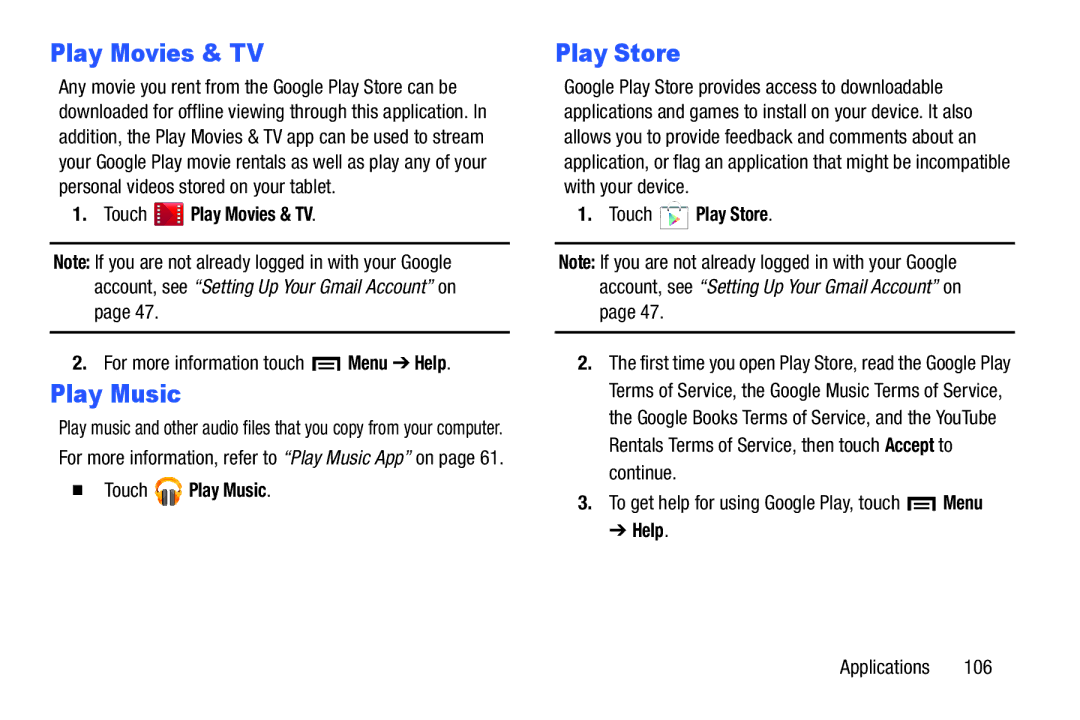 Samsung SM-T210RGNYXAR, SMT210RZWYXAR user manual Play Movies & TV, Play Music, Play Store 