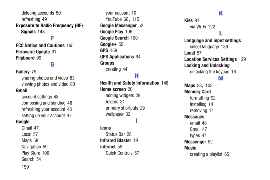 Samsung SMT210RZWYXAR FCC Notice and Cautions Firmware Update Flipboard Gallery, Gmail, Google, Icons, Kies, Maps 58 