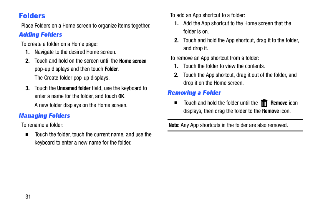 Samsung SMT210RZWYXAR, SM-T210RGNYXAR user manual Adding Folders, Managing Folders, Removing a Folder 