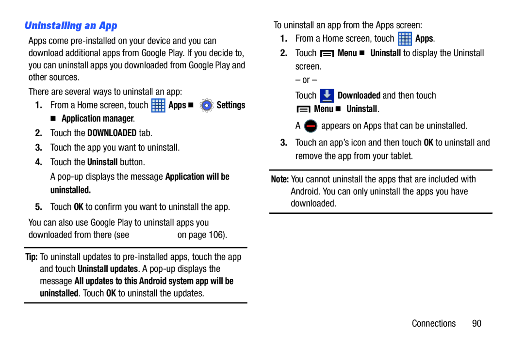 Samsung SM-T210RGNYXAR, SMT210RZWYXAR Uninstalling an App, Menu Uninstall, Appears on Apps that can be uninstalled 