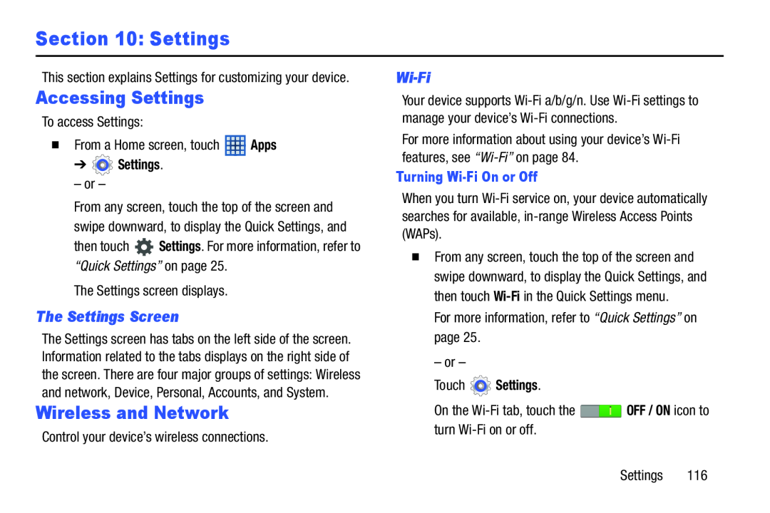 Samsung SM-T210RGNYXAR Accessing Settings, Wireless and Network, The Settings Screen, Wi-Fi, “Quick Settings” on page 