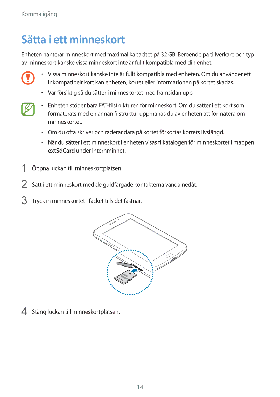 Samsung SM-T2110GRANEE, SM-T2110GNANEE, SM-T2110ZWANEE, SM-T2110MKANEE manual Sätta i ett minneskort 