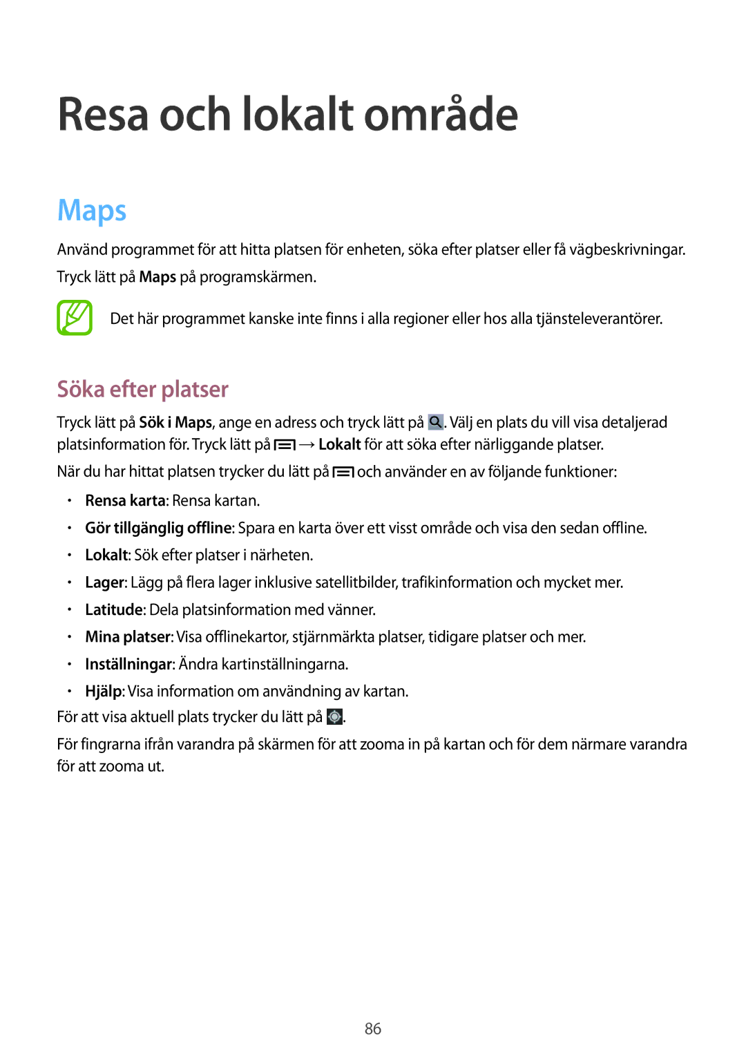 Samsung SM-T2110GRANEE, SM-T2110GNANEE, SM-T2110ZWANEE, SM-T2110MKANEE manual Resa och lokalt område, Maps, Söka efter platser 