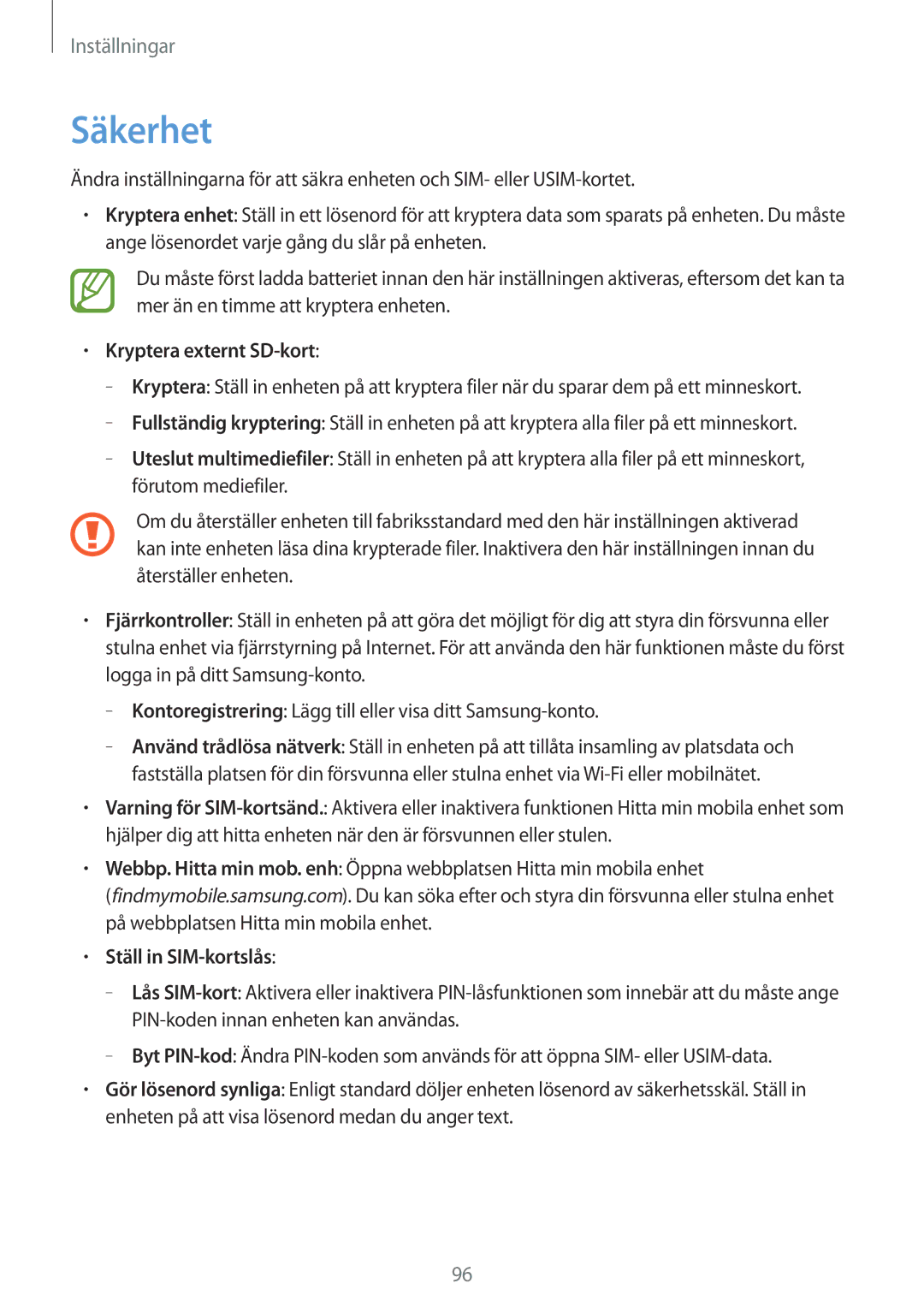 Samsung SM-T2110GNANEE, SM-T2110ZWANEE, SM-T2110GRANEE manual Säkerhet, Kryptera externt SD-kort, Ställ in SIM-kortslås 