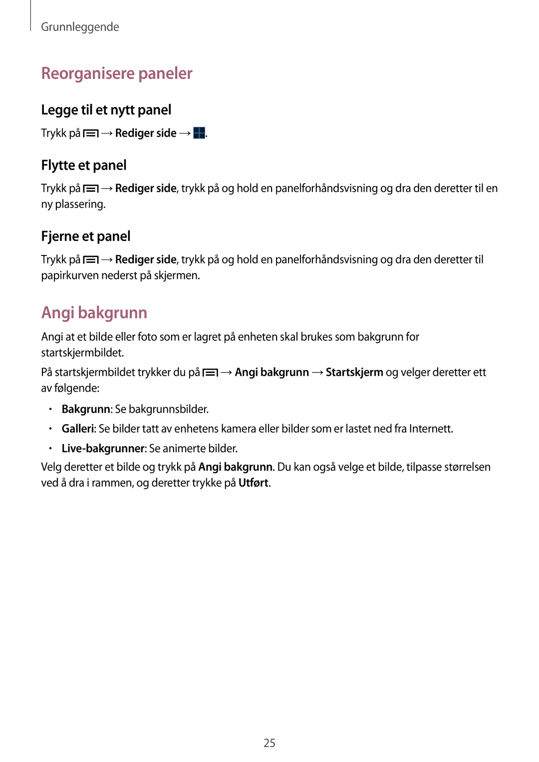 Samsung SM-T2110ZWANEE Reorganisere paneler, Angi bakgrunn, Legge til et nytt panel, Flytte et panel, Fjerne et panel 