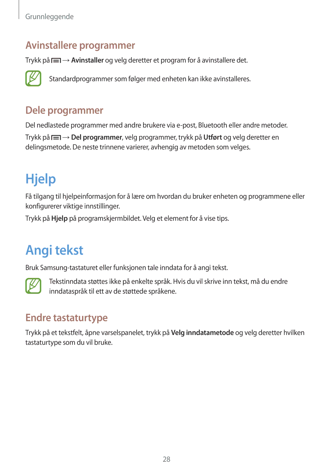 Samsung SM-T2110GNANEE, SM-T2110ZWANEE Hjelp, Angi tekst, Avinstallere programmer, Dele programmer, Endre tastaturtype 