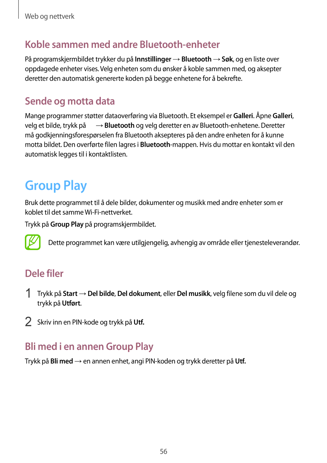 Samsung SM-T2110GNANEE manual Group Play, Koble sammen med andre Bluetooth-enheter, Sende og motta data, Dele filer 