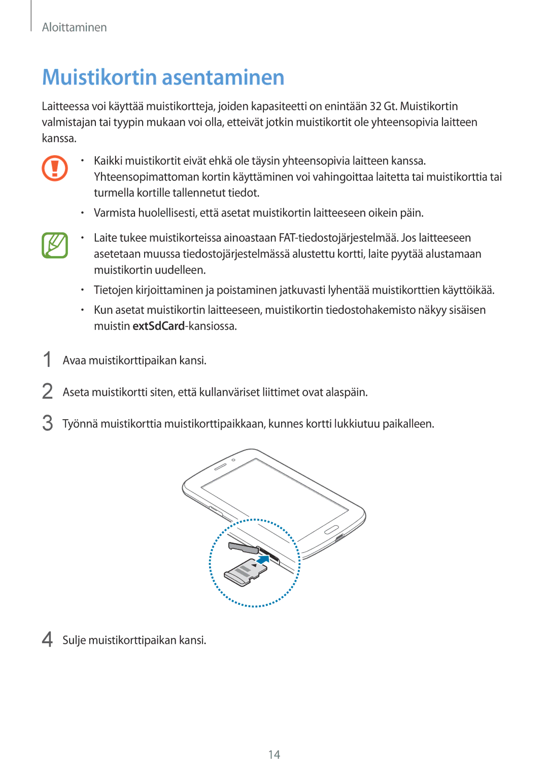 Samsung SM-T2110GRANEE, SM-T2110GNANEE, SM-T2110ZWANEE, SM-T2110MKANEE manual Muistikortin asentaminen 