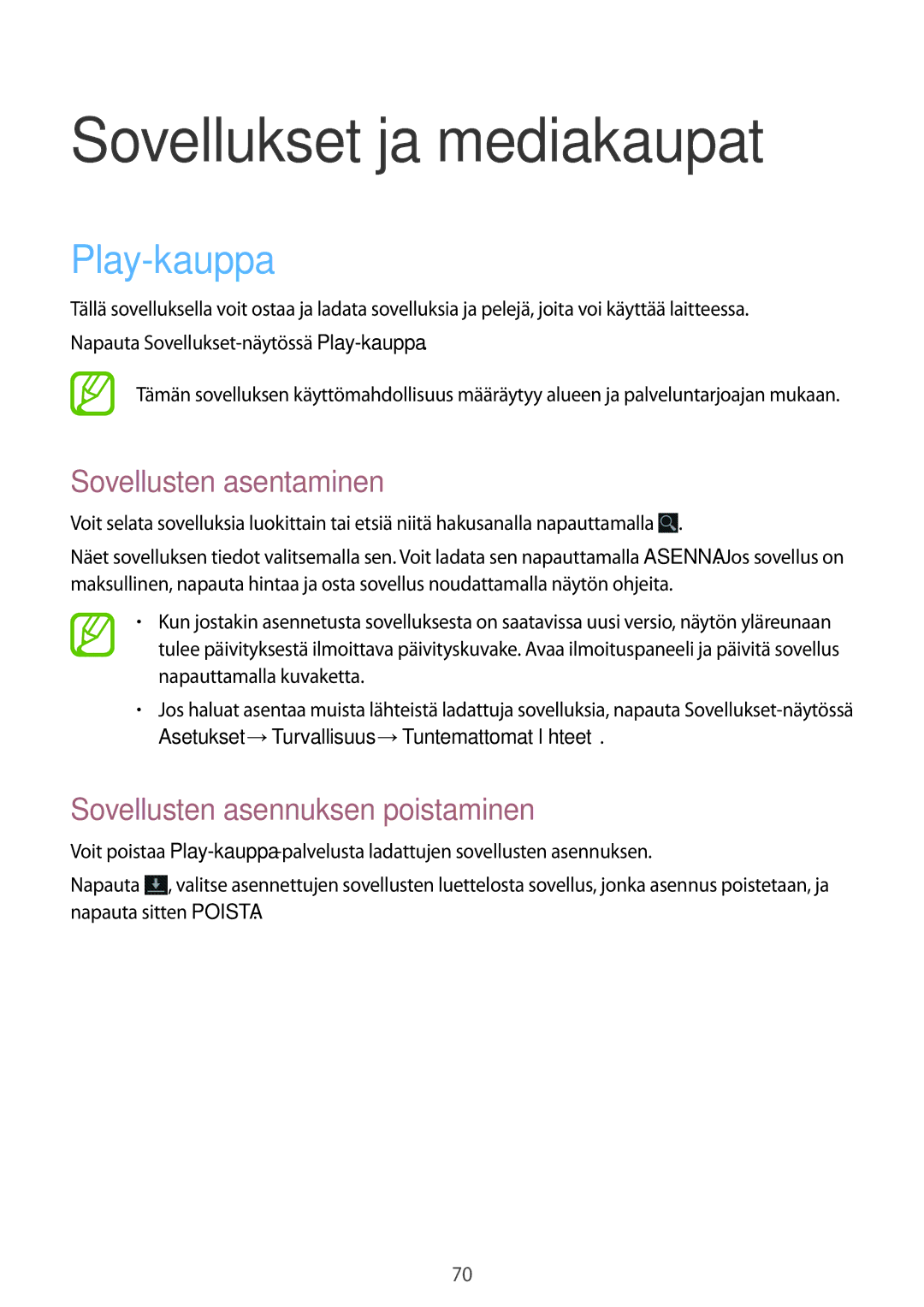 Samsung SM-T2110GRANEE, SM-T2110GNANEE, SM-T2110ZWANEE, SM-T2110MKANEE manual Sovellukset ja mediakaupat, Play-kauppa 