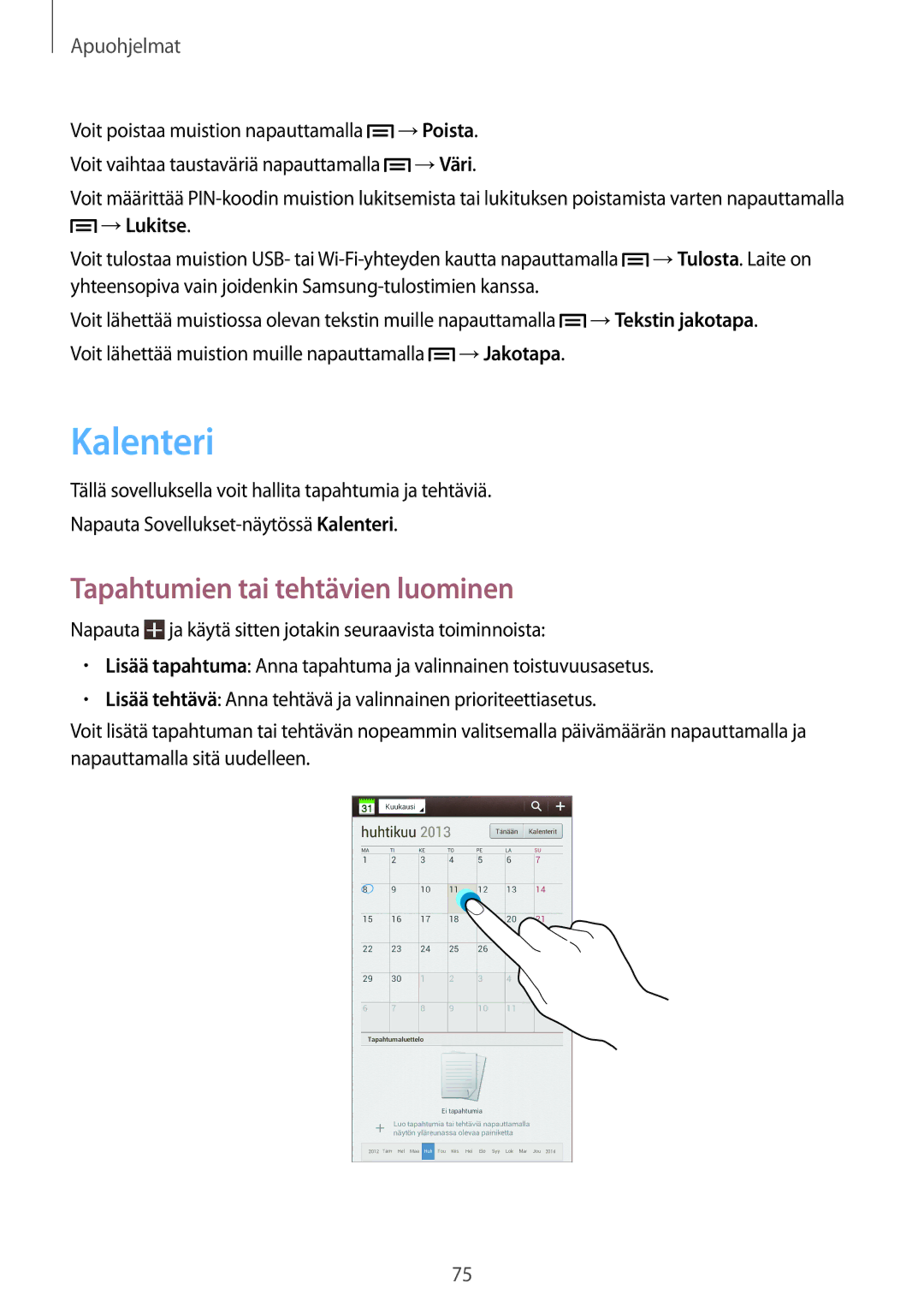 Samsung SM-T2110MKANEE, SM-T2110GNANEE, SM-T2110ZWANEE, SM-T2110GRANEE manual Kalenteri, Tapahtumien tai tehtävien luominen 