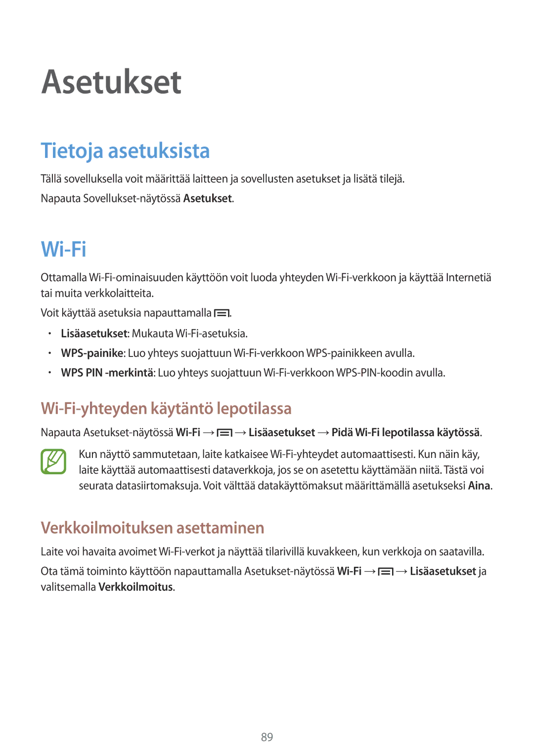 Samsung SM-T2110ZWANEE, SM-T2110GNANEE manual Asetukset, Tietoja asetuksista, Wi-Fi-yhteyden käytäntö lepotilassa 