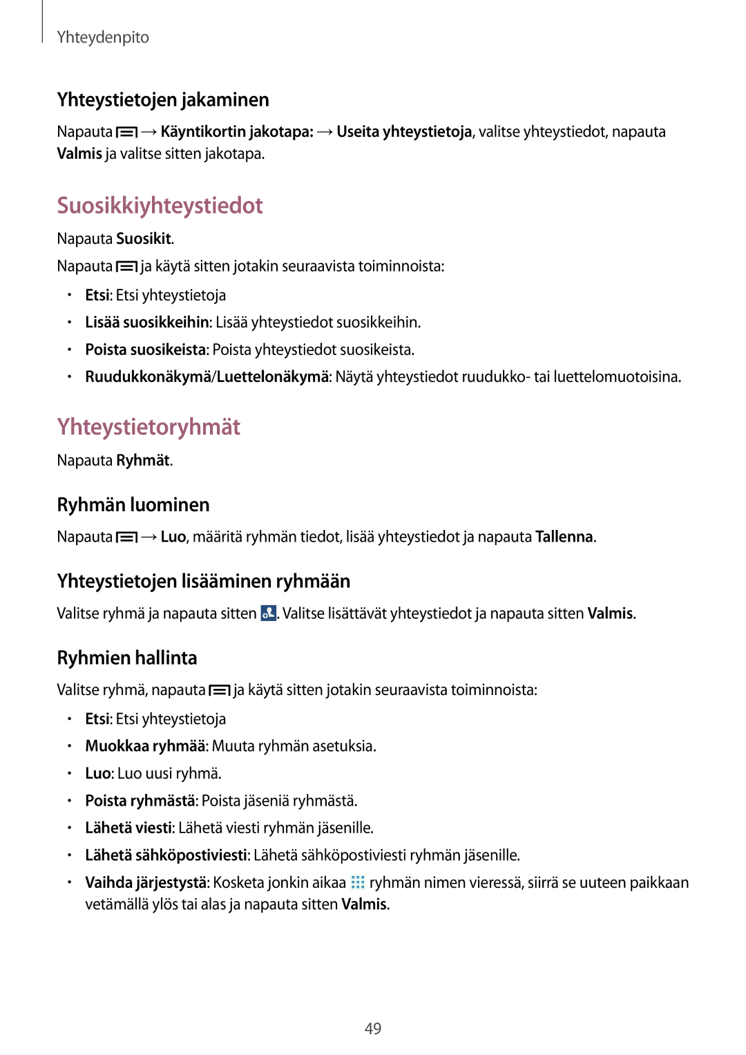 Samsung SM-T2110ZWANEE, SM-T2110GNANEE, SM-T2110GRANEE, SM-T2110MKANEE manual Suosikkiyhteystiedot, Yhteystietoryhmät 