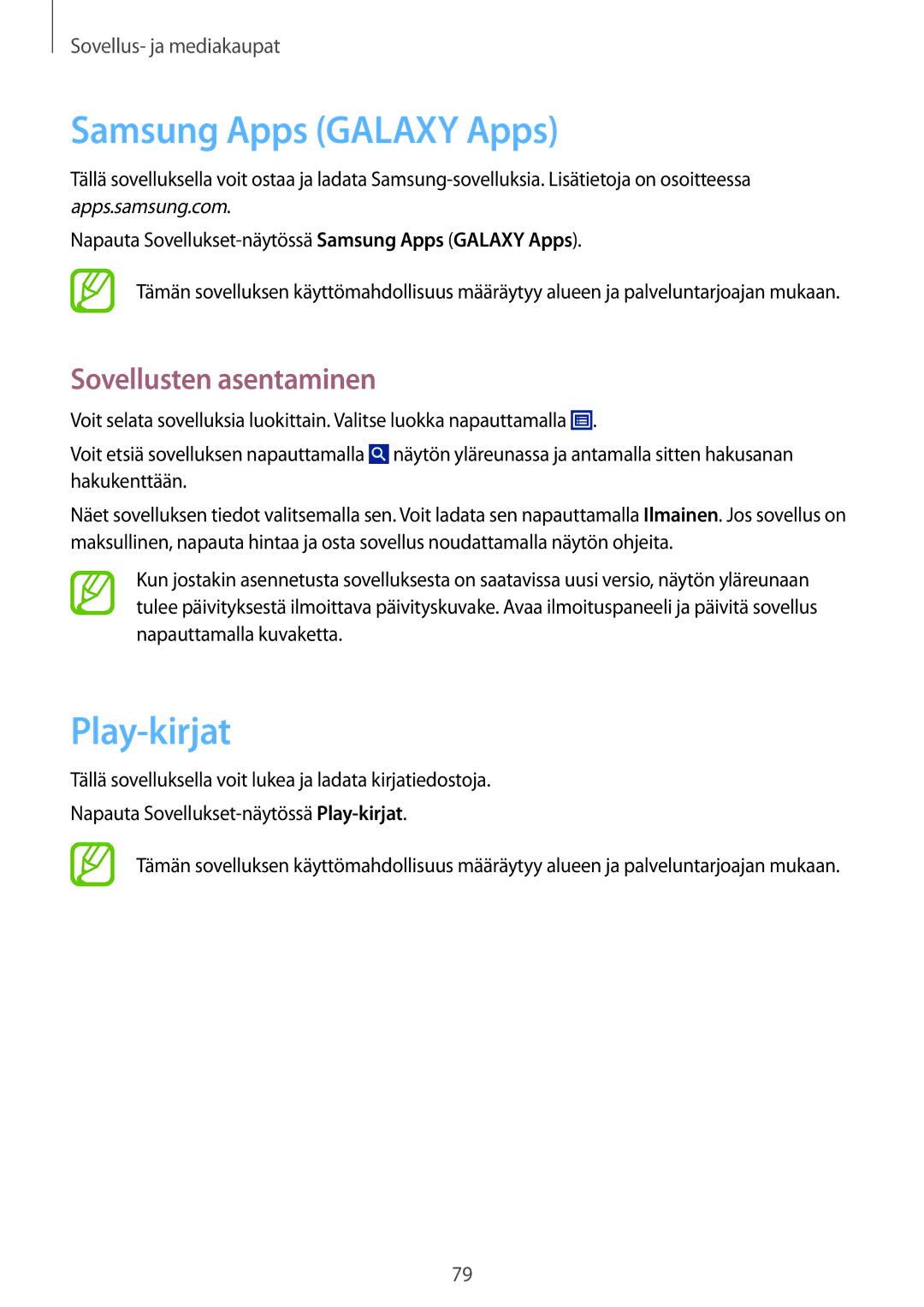 Samsung SM-T2110MKANEE, SM-T2110GNANEE, SM-T2110ZWANEE, SM-T2110GRANEE manual Samsung Apps Galaxy Apps, Play-kirjat 