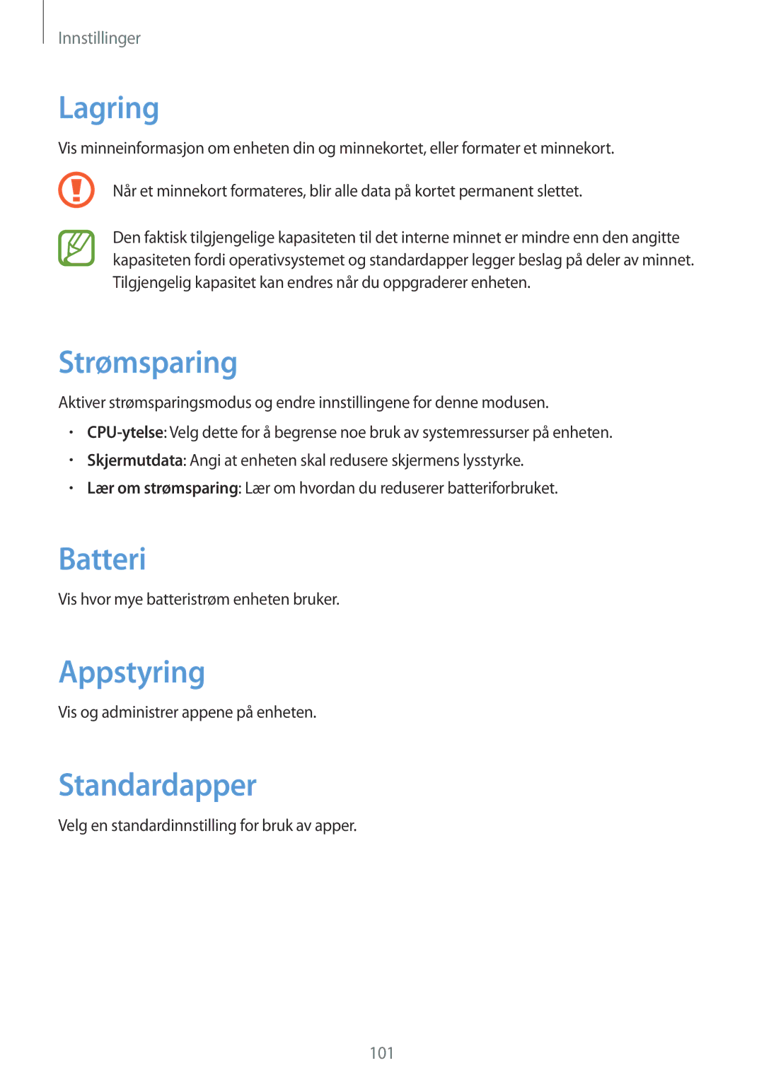 Samsung SM-T2110ZWANEE, SM-T2110GNANEE, SM-T2110GRANEE manual Lagring, Strømsparing, Batteri, Appstyring, Standardapper 