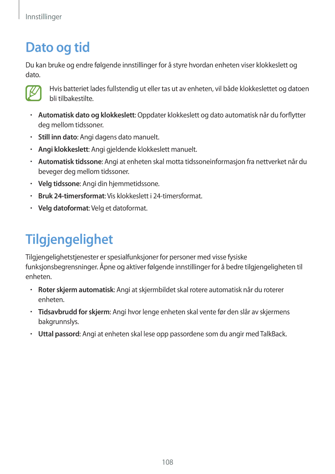 Samsung SM-T2110GNANEE, SM-T2110ZWANEE, SM-T2110GRANEE, SM-T2110MKANEE manual Dato og tid, Tilgjengelighet 