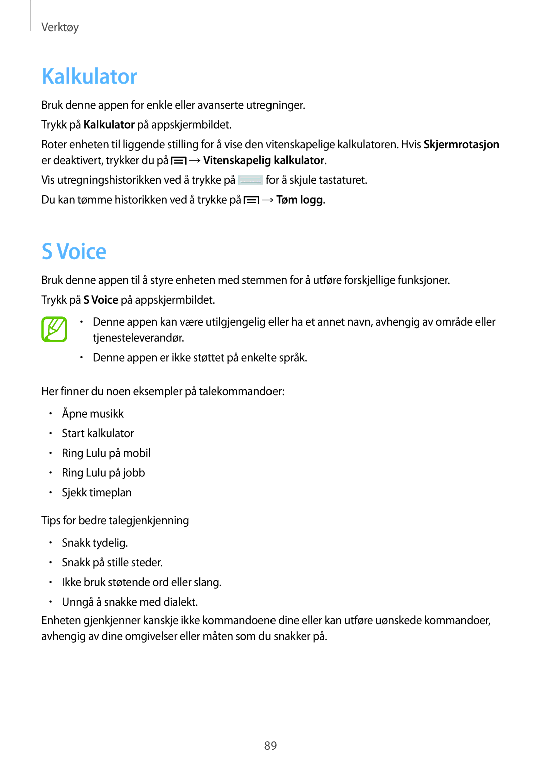 Samsung SM-T2110ZWANEE manual Kalkulator, Voice, Er deaktivert, trykker du på, →Vitenskapelig kalkulator, →Tøm logg 