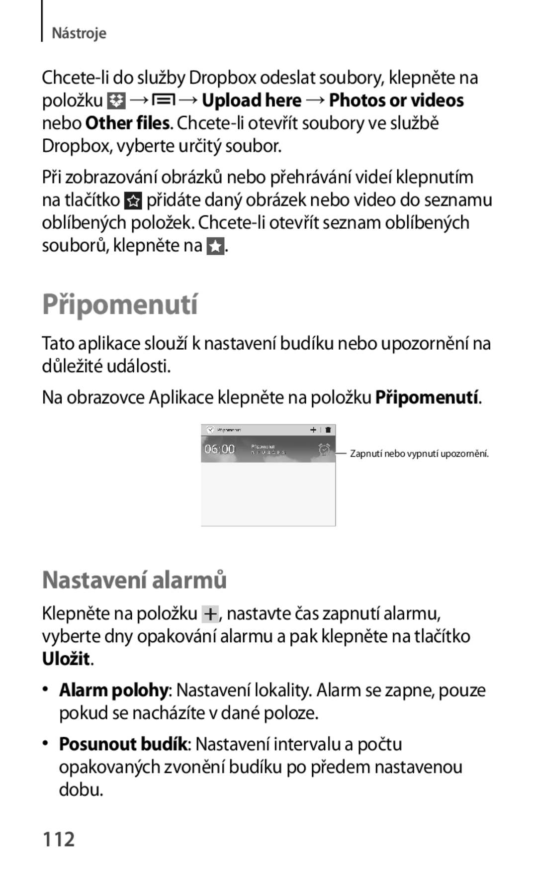 Samsung SM-T2110GNAORX, SM-T2110MKATPL, SM-T2110MKAATO, SM-T2110ZWAATO, SM-T2110ZWATPL Připomenutí, Nastavení alarmů, 112 
