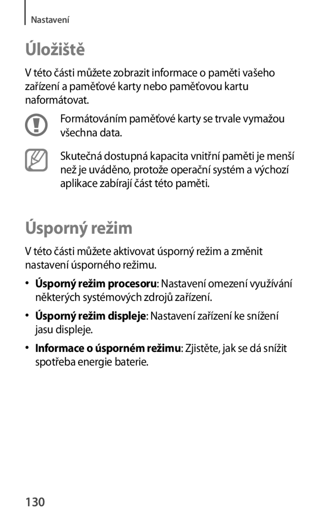 Samsung SM-T2110MKAXSK, SM-T2110MKATPL, SM-T2110MKAATO, SM-T2110ZWAATO, SM-T2110ZWATPL manual Úložiště, Úsporný režim, 130 